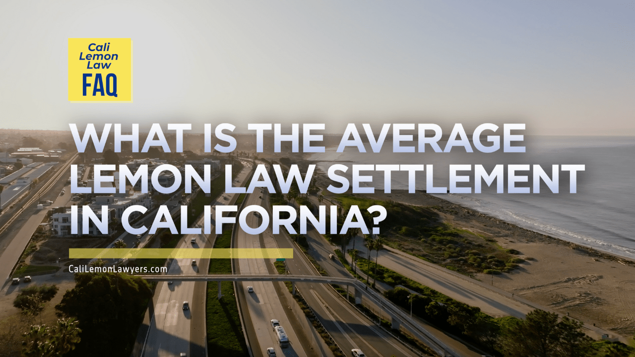 average lemon law settlement in california