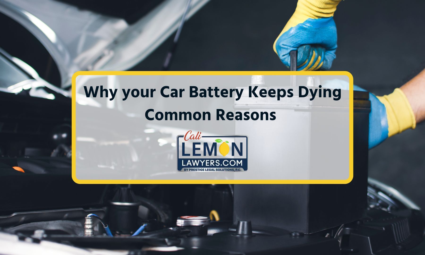Why Does My Car Battery Keep Dying?