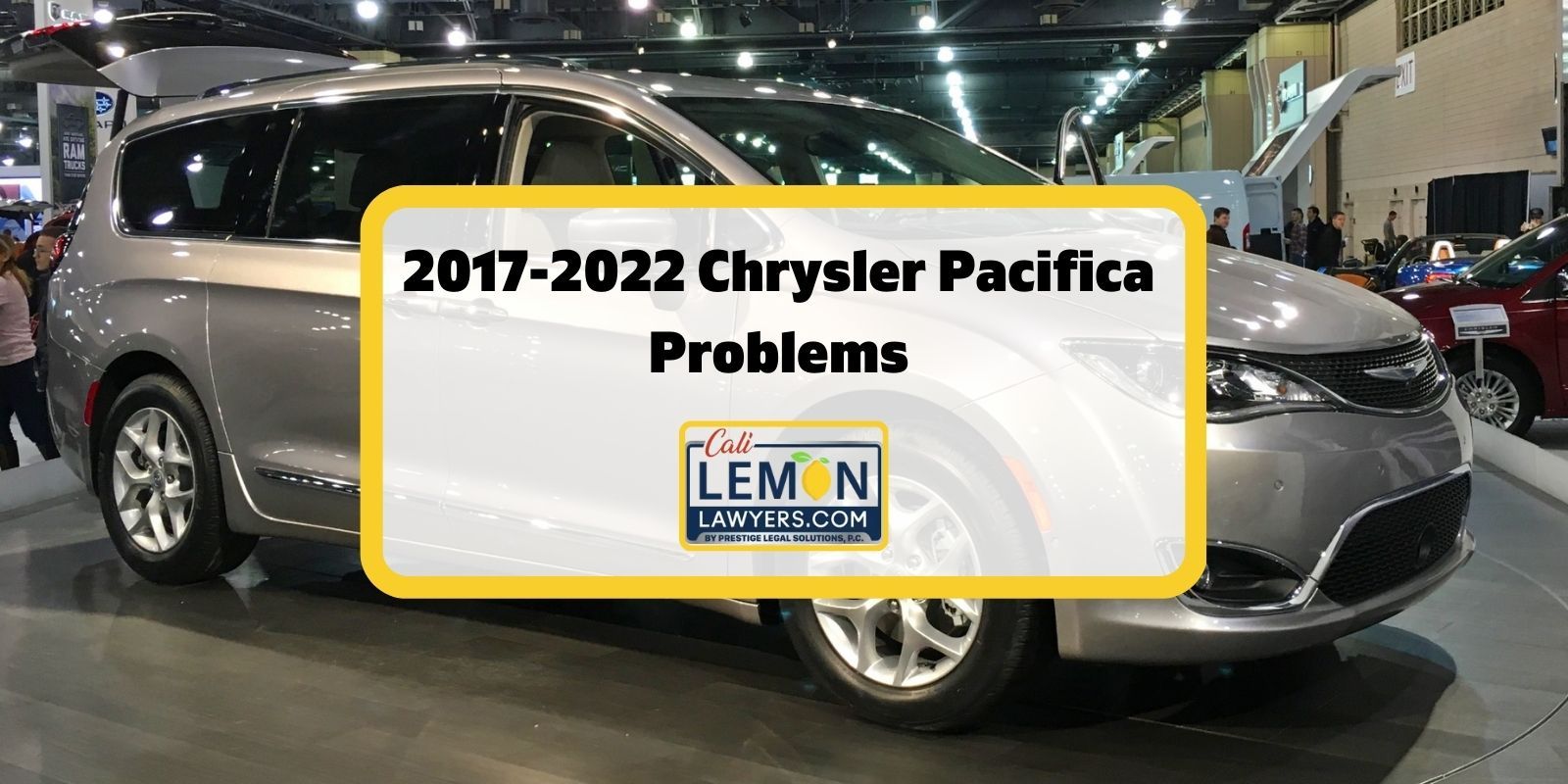 2017-2022 Chrysler Pacifica Problems