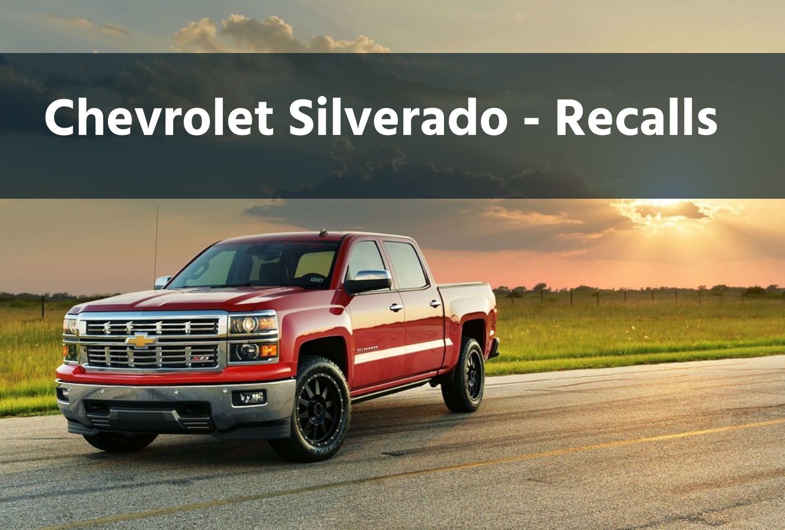 Chevrolet Silverado Recalls