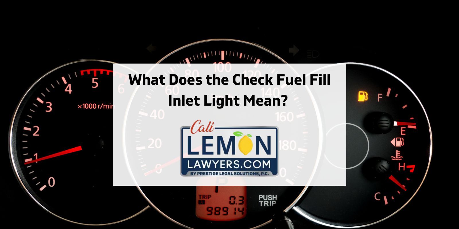 what does the check fuel fill inlet light mean