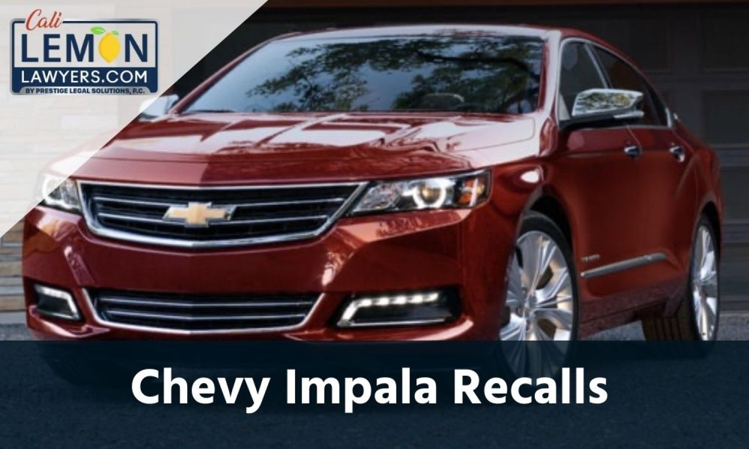 Chevy Impala Recalls