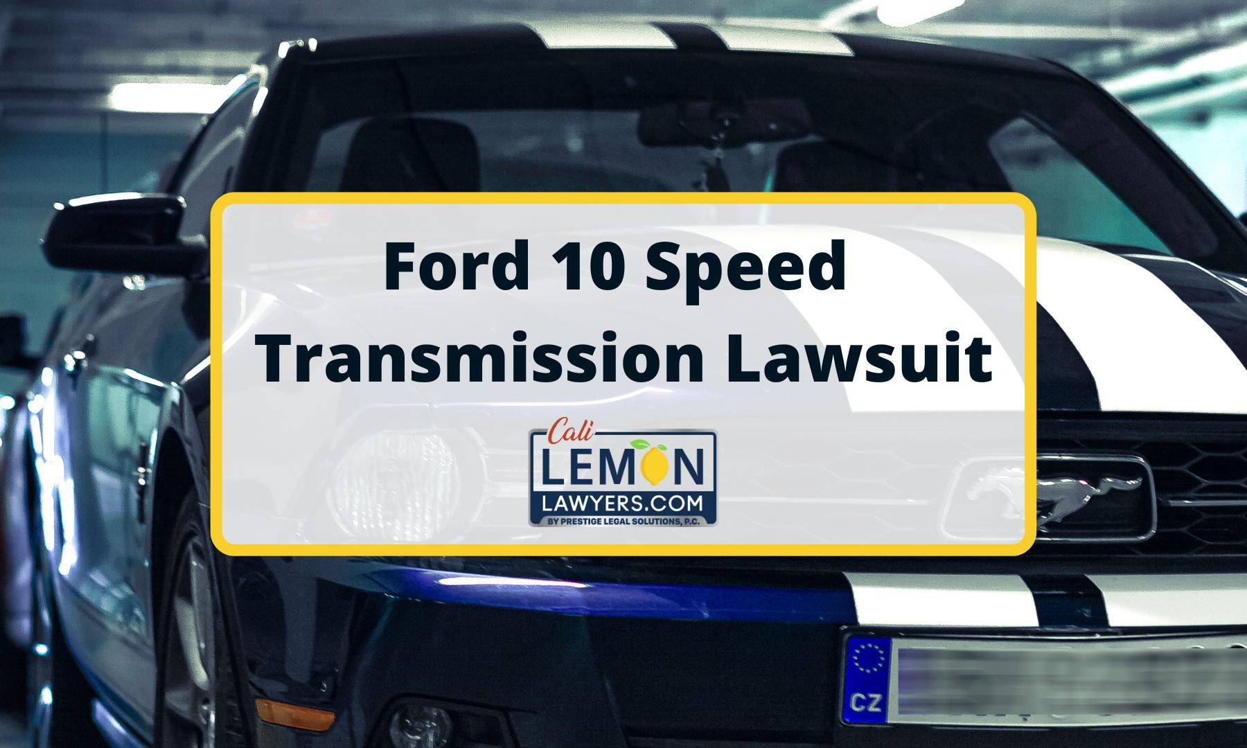 Ford 10 Speed Transmission Lawsuit